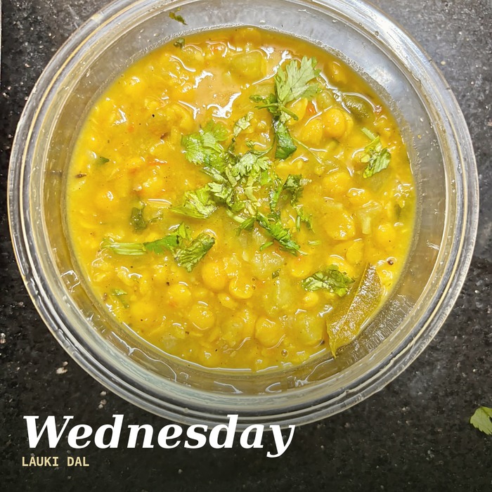 Wednesday — Lauki Dal